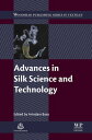 Advances in Silk Science and Technology【電子書籍】