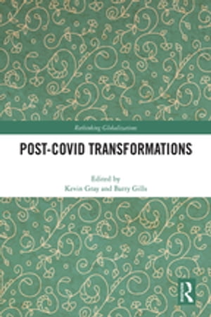 Post-Covid Transformations