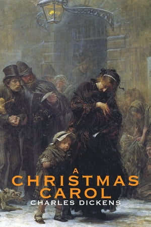 A Christmas Carol (Illustrated)