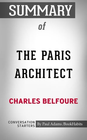 ＜p＞＜strong＞The Paris Architect: A Novel by Charles Belfoure | Conversation Starters＜/strong＞＜/p＞ ＜p＞＜strong＞A Brief Look Inside:＜/strong＞＜/p＞ ＜p＞EVERY GOOD BOOK CONTAINS A WORLD FAR DEEPER＜/p＞ ＜p＞than the surface of its pages. The characters and their world come alive,＜/p＞ ＜p＞and the characters and its world still live on.＜/p＞ ＜p＞＜em＞Conversation Starters＜/em＞ is peppered with questions designed to＜/p＞ ＜p＞bring us beneath the surface of the page＜/p＞ ＜p＞and invite us into the world that lives on.＜/p＞ ＜p＞＜strong＞These questions can be used to create hours of conversation:＜/strong＞＜/p＞ ＜p＞＜strong＞Foster＜/strong＞ a deeper understanding of the book＜/p＞ ＜p＞＜strong＞Promote＜/strong＞ an atmosphere of discussion for groups＜/p＞ ＜p＞＜strong＞Assist＜/strong＞ in the study of the book, either individually or corporately＜/p＞ ＜p＞＜strong＞Explore＜/strong＞ unseen realms of the book as never seen before＜/p＞ ＜p＞＜strong＞Disclaimer＜/strong＞: This book you are about to enjoy is an independent companion resource of the original book, enhancing your experience*.* If you have not yet purchased a copy of the original book, please do before purchasing these unofficial ＜em＞Conversation Starters＜/em＞.＜/p＞ ＜p＞＜strong＞? Copyright 2019 Download your copy now on sale＜/strong＞＜/p＞ ＜p＞＜strong＞Read it on your PC, Mac, iOS or Android smartphone, tablet devices.＜/strong＞＜/p＞画面が切り替わりますので、しばらくお待ち下さい。 ※ご購入は、楽天kobo商品ページからお願いします。※切り替わらない場合は、こちら をクリックして下さい。 ※このページからは注文できません。