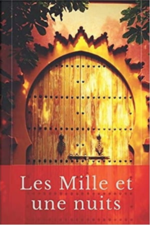 Les Mille et une nuits - Tome premier