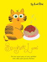 Spaghetti Lenni The True Rescue Story of Lenni, Sprinkled with a Little Extra Pecorino Romano 【電子書籍】 Annet Artani