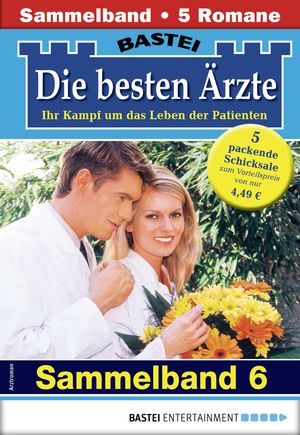 Die besten ?rzte - Sammelband 6 5 Arztromane in einem Band【電子書籍】[ Stefan Frank ]