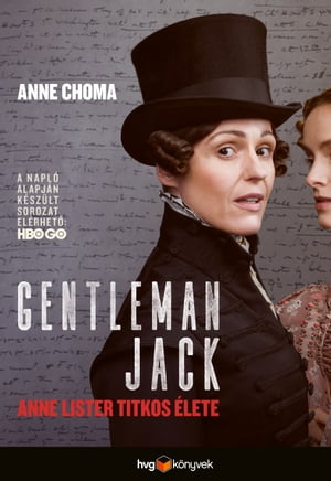 Gentleman Jack【電子書籍】[ Anne Choma ]