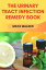 THE URINARY TRACT INFECTION REMEDY BOOK