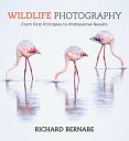 Wildlife Photography【電子書籍】[ Richard 