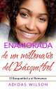 Enamorada de un millonario del B?squetbol【電