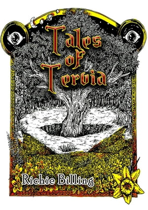 Tales of Tervia - Gripping High Fantasy Tales From A World All Too Familiar To Our Own