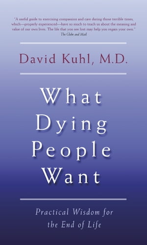 What Dying People Want