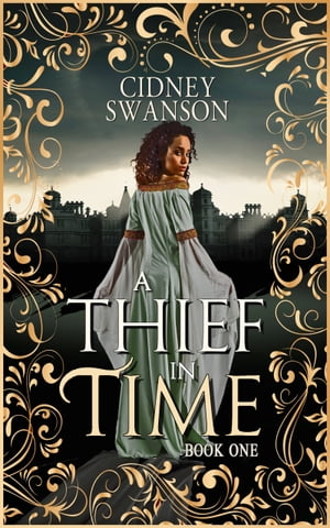 A Thief in Time A Time Travel Romance【電子