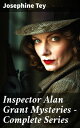 ŷKoboŻҽҥȥ㤨Inspector Alan Grant Mysteries - Complete Series Detective Novels: The Daughter of Time, The Man in the Queue, The Franchise AffairġŻҽҡ[ Josephine Tey ]פβǤʤ300ߤˤʤޤ