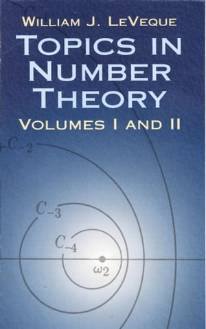 Topics in Number Theory, Volumes I and II