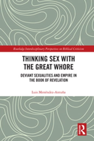 Thinking Sex with the Great Whore