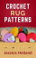 Crochet Rug PatternsŻҽҡ[ Jessica Holland ]