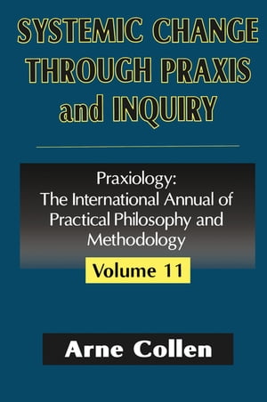 Systemic Change Through Praxis and Inquiry