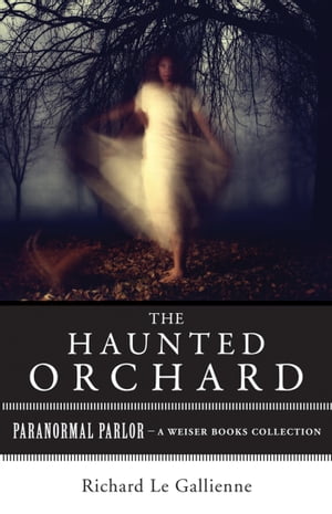 The Haunted Orchard