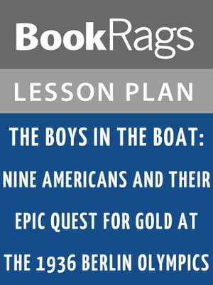 The Boys in the Boat Lesson Plans