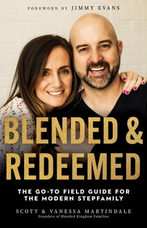 Blended and Redeemed