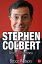 Stephen Colbert: Beyond Truthiness