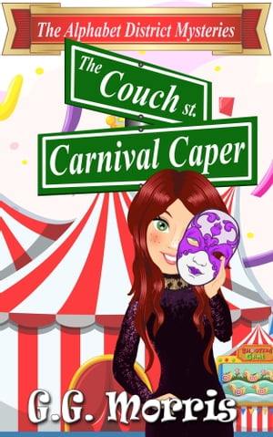 The Couch Carnival Caper【電子書籍】[ G.G.