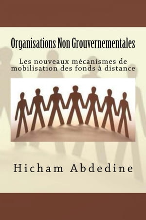 Organisations Non Gouvernementales Les nouveaux m?canismes de mobilisation des fonds ? distance