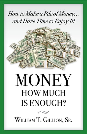 Money: How Much Is Enough