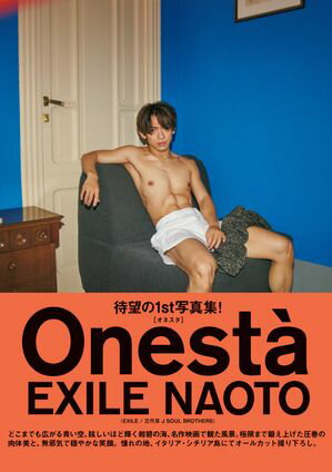 EXILE NAOTO 1stʐ^WwOnest?xydqЁz[ EXILE NAOTO ]