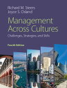 Management across Cultures Challenges, Strategies, and Skills【電子書籍】 Richard M. Steers