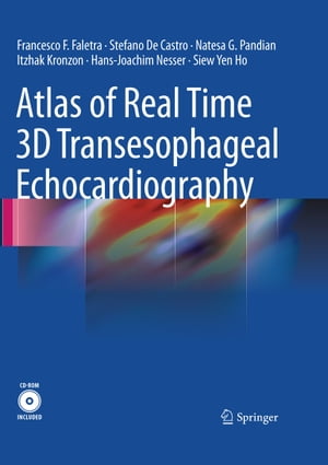 Atlas of Real Time 3D Transesophageal Echocardiography