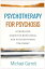 Psychotherapy for Psychosis