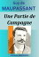 Une Partie de CampagneŻҽҡ[ Guy de Maupassant ]