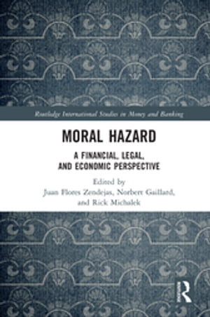 Moral Hazard