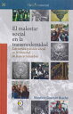 El malestar social en la transmodernidad Estructura y acci?n social en la sociedad de la incertidumbre