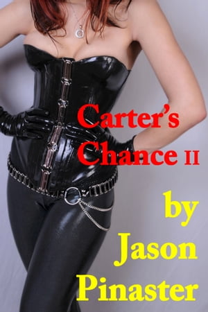 Carter's Chance II