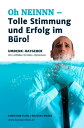 ŷKoboŻҽҥȥ㤨Oh NEINNN ? Tolle Stimmung und Erfolg im B?ro! Umdenkstruktur-Ratgeber mit Leitf?den f?r B?ro-OptimiererŻҽҡ[ Christian Flick ]פβǤʤ200ߤˤʤޤ