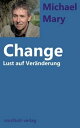 Change Lust auf Ver?nderung【電子書籍】[ H