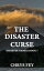 The Disaster Curse (Disaster Crimes Book 7)Żҽҡ[ Chrys Fey ]