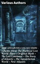 THE ATLANTIS COLLECTION - 6 Books About The Mythical Lost World: Plato's Origina...