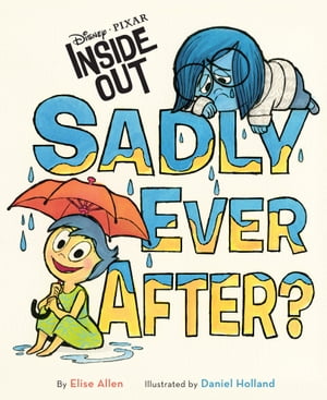 Inside Out: Sadly Ever After?