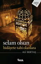 Selam Olsun Hidayete Tabi Olanlara【電子書