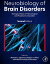 Neurobiology of Brain Disorders Biological Basis of Neurological and Psychiatric DisordersŻҽҡ