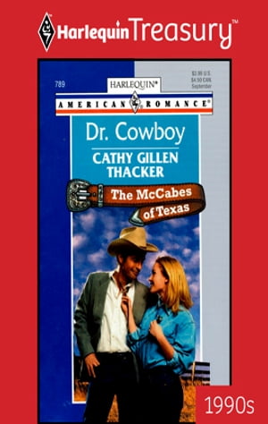 DR. COWBOY【電子書籍】[ Cathy Gillen Thack