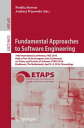 Fundamental Approaches to Software Engineering 19th International Conference, FASE 2016, Held as Part of the European Joint Conferences on Theory and Practice of Software, ETAPS 2016, Eindhoven, The Netherlands, April 2-8, 2016, Proceedi