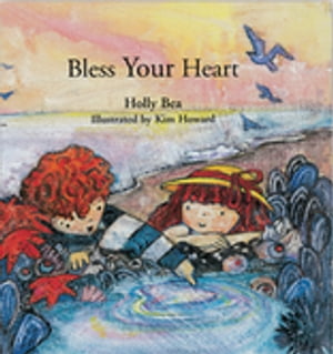 Bless Your Heart【電子書籍】[ Holly Bea ]