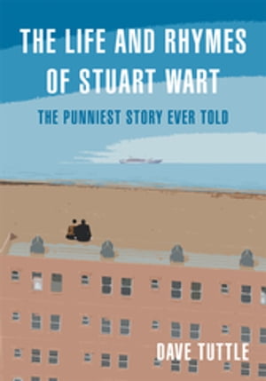 The Life and Rhymes of Stuart Wart