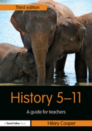 History 5?11 A Guide for TeachersŻҽҡ[ Hilary Cooper ]