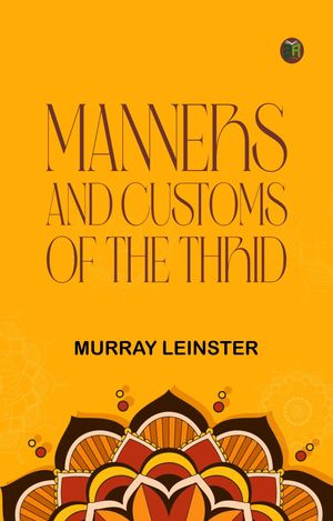 Manners and Customs of the Thrid【電子書籍