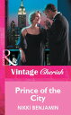 Prince Of The City (Mills & Boon Vintage Cherish