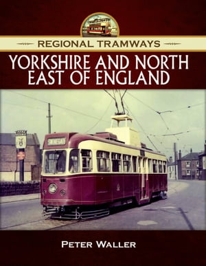 ŷKoboŻҽҥȥ㤨Yorkshire and North East of EnglandŻҽҡ[ Peter Waller ]פβǤʤ18ߤˤʤޤ