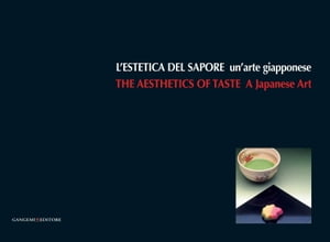 L'estetica del sapore. Un'arte giapponese